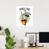 Totaal Tool Grappige Handyman Pun Poster (Thuiskantoor)