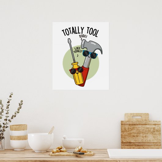 Totaal Tool Grappige Handyman Pun Poster (Keuken)