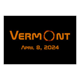 Totaal Vermont 2024 Zonsverduistering Perfect Poster