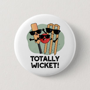 Totaal Wicket Grappige Sport Cricket Pun Ronde Button 5,7 Cm