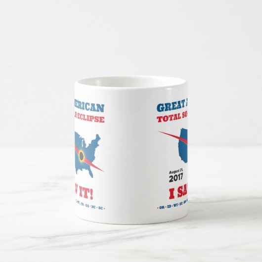 Total Solar Eclipse - 2017 - ik zag het! Koffiemok (Center)