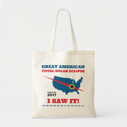 Total Solar Eclipse - 2017 - ik zag het! Tote Bag (Voorkant)
