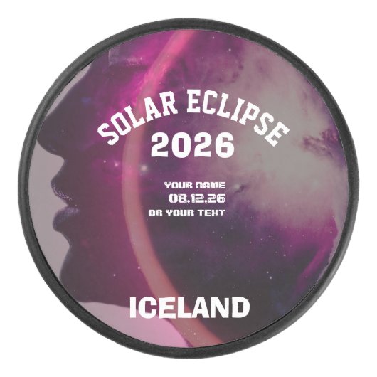 Total solar eclipse August 2026 text personalized Hockey Puck (Voorkant)
