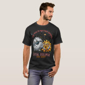 Total Solar Eclipse Chase April 2024 Zon is Gettin T-shirt (Voorkant volledig)