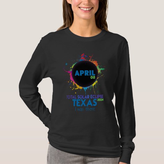 Total Solar Eclipse TEXAS 2024 Colorful Totality T-shirt (Voorkant)