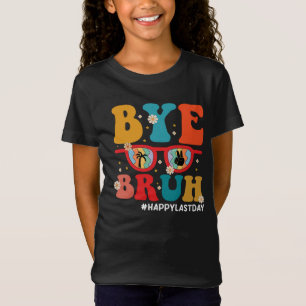 Totale Leerkracht Gelukkig Laatste Dag van School T-shirt