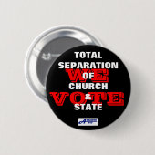 Totale scheiding van kerk en staat - Wij stemmen B Ronde Button 5,7 Cm (Voorkant /achterkant)