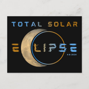 TOTALE ZONNEVERDUISTERING APRIL 8, 2024 ZONNESTELS BRIEFKAART