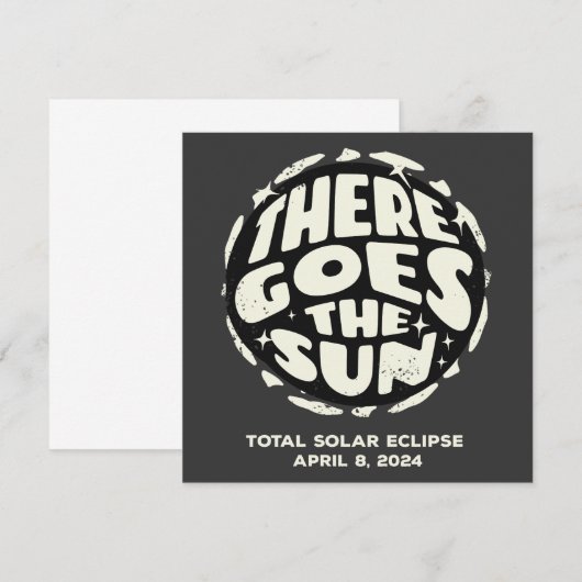 Totale Zonsverduistering 2024 Daar gaat de Zon (Voorkant / Achterkant)