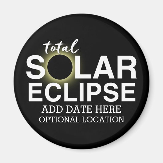 Totale Zonsverduistering - 2024 of aangepaste datu Magneet (Voorkant)