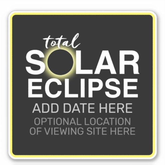 Totale Zonsverduistering - 2024 of aangepaste datu Sticker (Voorkant)