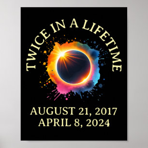 Totale Zonsverduistering 2024 tweemaal in een leve Poster
