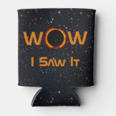 Totale Zonsverduistering 2024 WOW Ik Zag Het Blikjeskoeler (Voorkant)