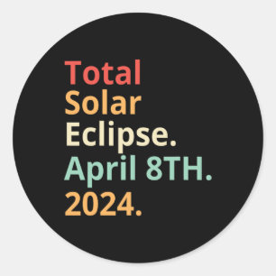 totale zonsverduistering april 8 2024 ronde sticker