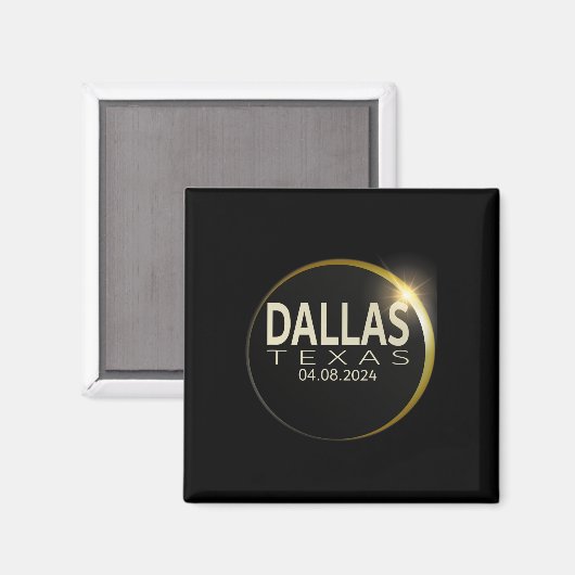 Totale Zonsverduistering Dallas Texas April 8 2024 Magneet (Voorkant / Achterkant)