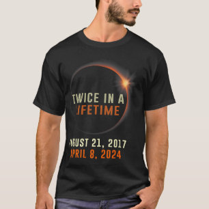 Totale zonsverduistering twee keer in een leven 20 t-shirt