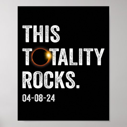 Totaliteit Rocks Grappige Totale Zonsverduistering Poster (Voorkant)