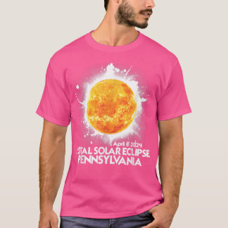 Totality Pennsylvania 2024 Total Solar Eclipse Ame T-shirt