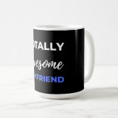 Totally Awesome Boyfriend Koffiemok (Voorkant rechts)