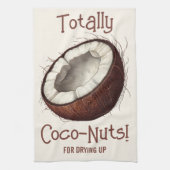 "Totally Coco-Nuts for Drying Up" Coconut Tropical Theedoek (Verticaal)