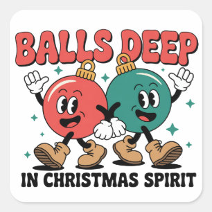Totally de ballen in de kerst Sarcasme Vies Humor Vierkante Sticker
