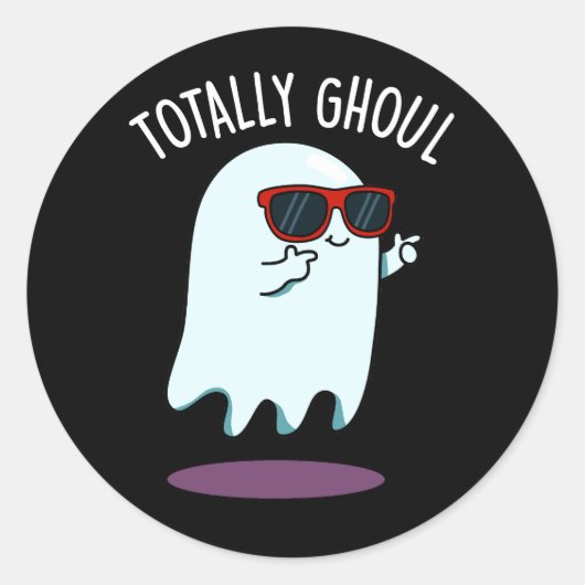 Totally Ghoul Funny Ghost Pun Dark BG Ronde Sticker (Voorkant)