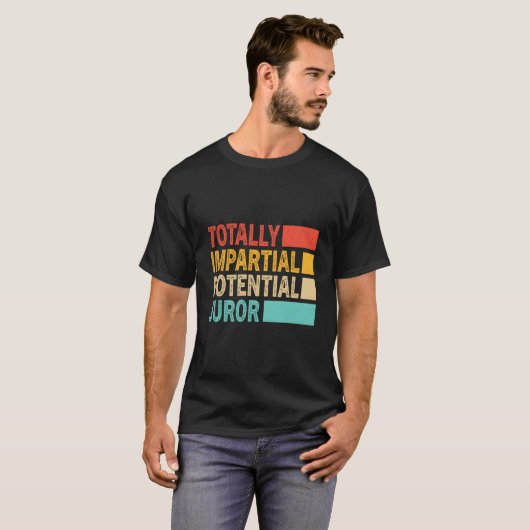 Totally Impial Potential Juror T-shirt (Voorkant volledig)