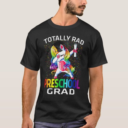 Totally Rad Preschool Grad Graduation Unicorn T-shirt (Voorkant)