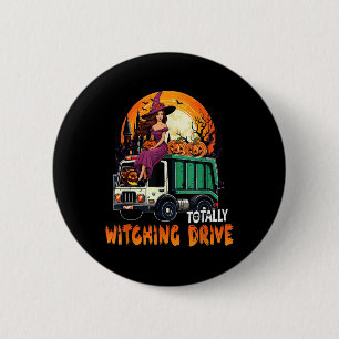 Totally Witching Drive Schattigee heks op vuilnisw Ronde Button 5,7 Cm