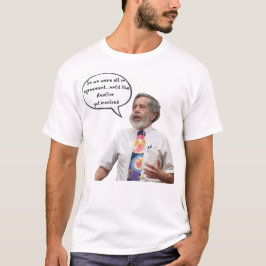 Totdat de makelaar zich ermee bemoeide t-shirt