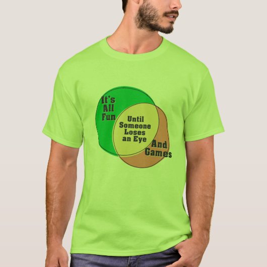 Totdat iemand een oog verliest is het allemaal leu t-shirt (Voorkant)