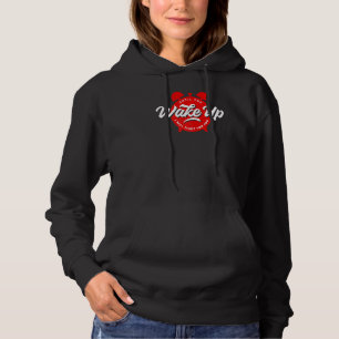Totdat je wakker wordt, zal ik voor je vechten hoodie