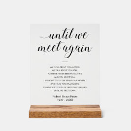 Totdat we elkaar weer ontmoeten begrafenisgedicht  acryl bord