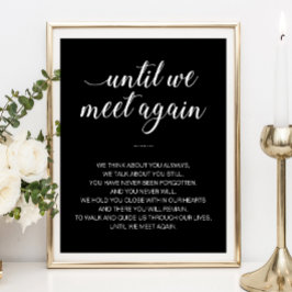 Totdat we weer een White Black Wedding Memorial on Poster