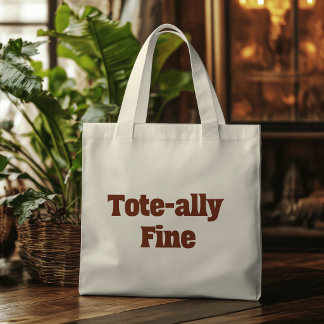 Tote-ally Prima" – Grappig Sarcasme Grote Tote Bag