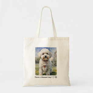 Tote bag   Bichon Frise   Heb een gezegende dag