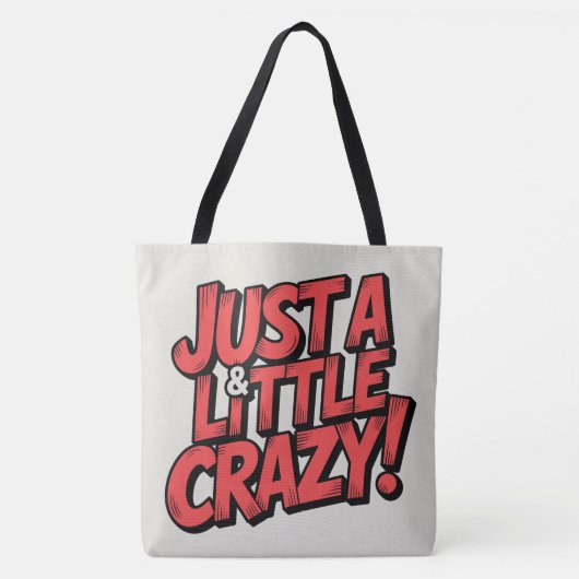 Tote Bag gewoon een beetje gek (Voorkant)