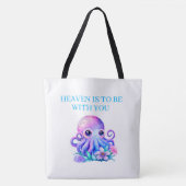 Tote Bag heaven is to be with you (Voorkant)