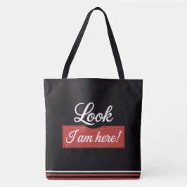 Tote Bag Look Ik ben er!