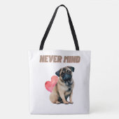 Tote Bag Never mind (Voorkant)