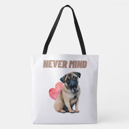 Tote Bag Never mind (Voorkant)