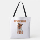 Tote Bag Never mind (Voorkant)