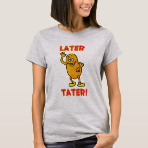 Totere Aardappel! T-shirt