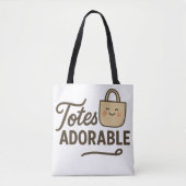 Totes Adorable Tote Bag (Voorkant)