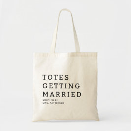 Totes Gaat Trouwen Bruid Naam Trouw Tas