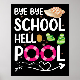 Totsiens school, hallo zwembad laatste schooldag poster