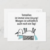 Totstellen ist immer eine Lösung - Postkarte Briefkaart (Voorkant / Achterkant)