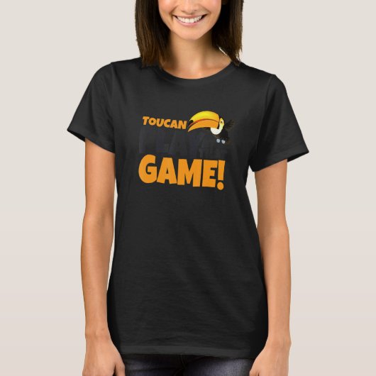 Toucan Play bij dat game Toucan Toucan Pun T-shirt (Voorkant)