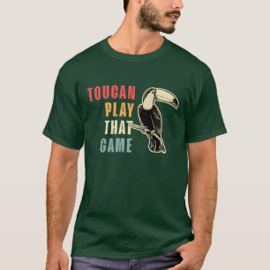 Toucan Playhat Game Vogelwachter Retrooucans famil T-shirt