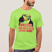 Toucans zijn beter dan één t-shirt (Voorkant)